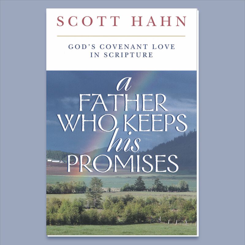 A Father Who Keeps His Promise by Scott Hahn image number 0
