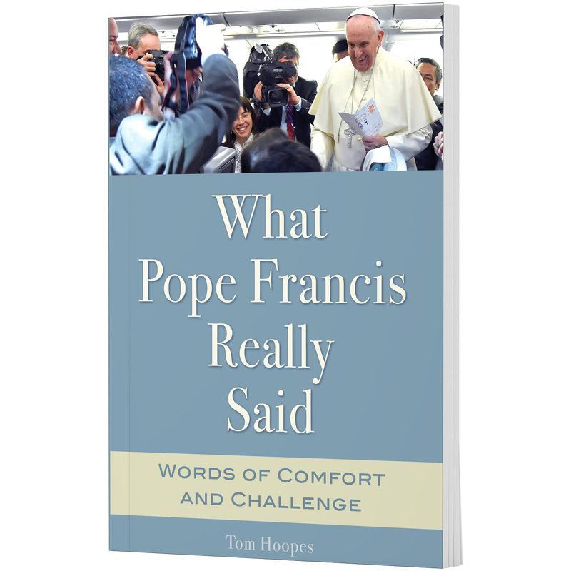 Product image for What Pope Francis Really Said image number 0