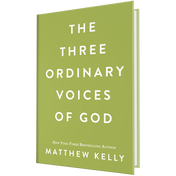 Book cover titled The Three Ordinary Voices of God by Matthew Kelly, featuring white text on a green background.