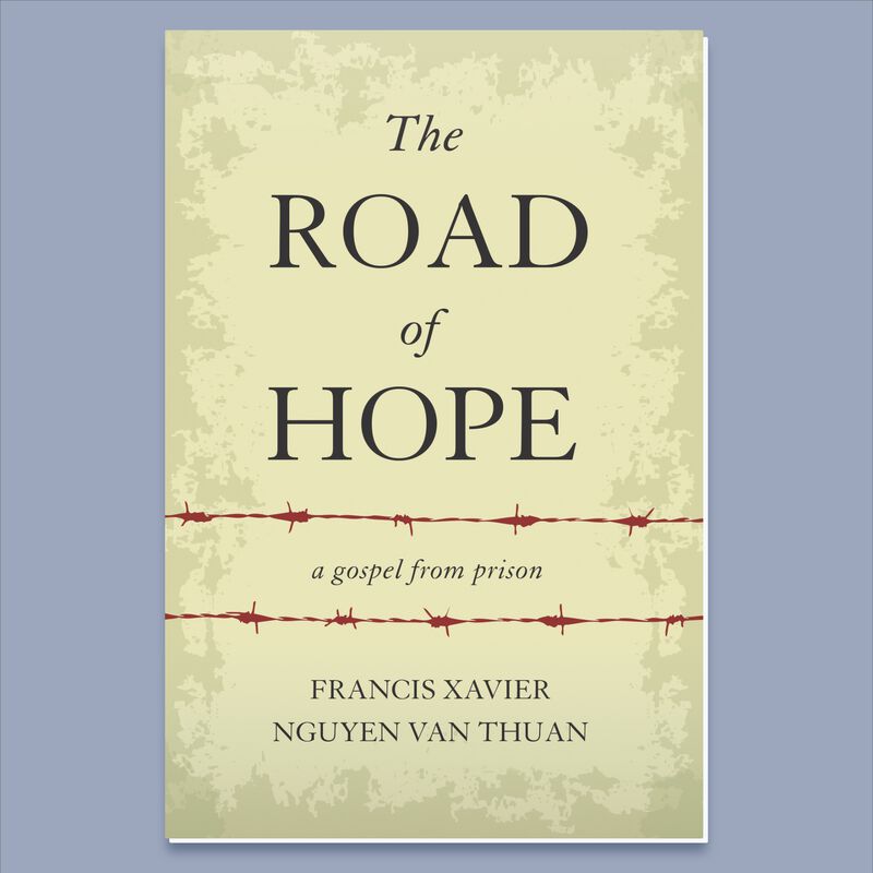 The Road of Hope by Francis Xavier Nguyen Van Thuan image number 0