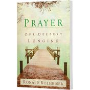 Product image for Prayer Our Deepest Longing