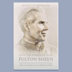 The Wisdom of Fulton Sheen [bulk]