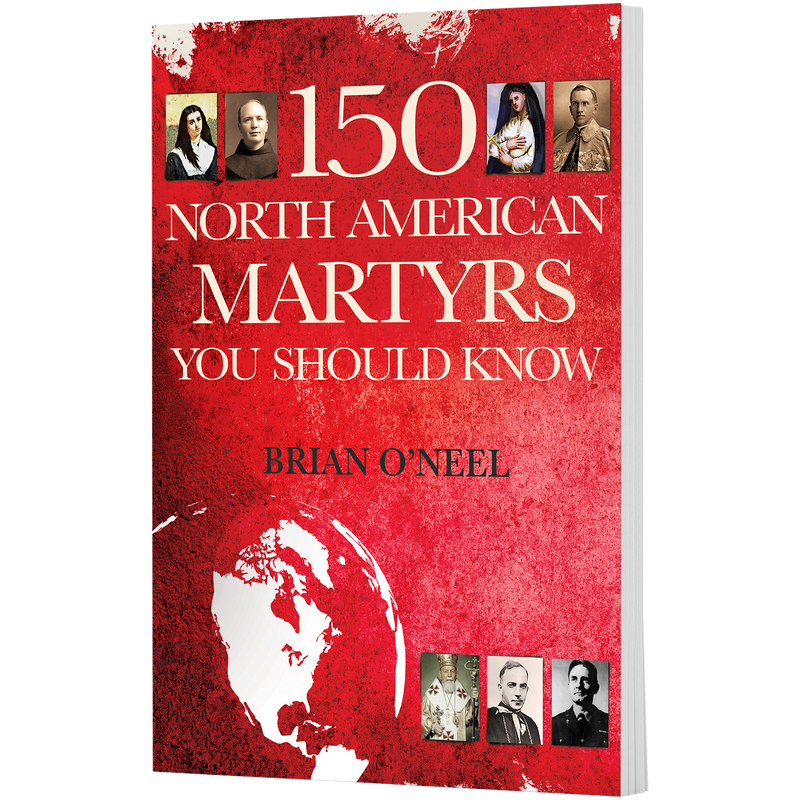 Product image for 150 North American Martyrs You Should Know image number 0