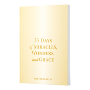 Product image for 33 Days of Miracles, Wonders, and Grace image number 0