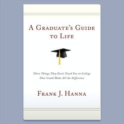Graduate's Guide to Life