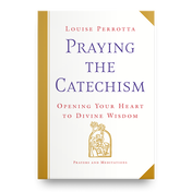 Product image for Praying the Catechism image number 0