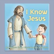I Know Jesus by Matthew Kelly