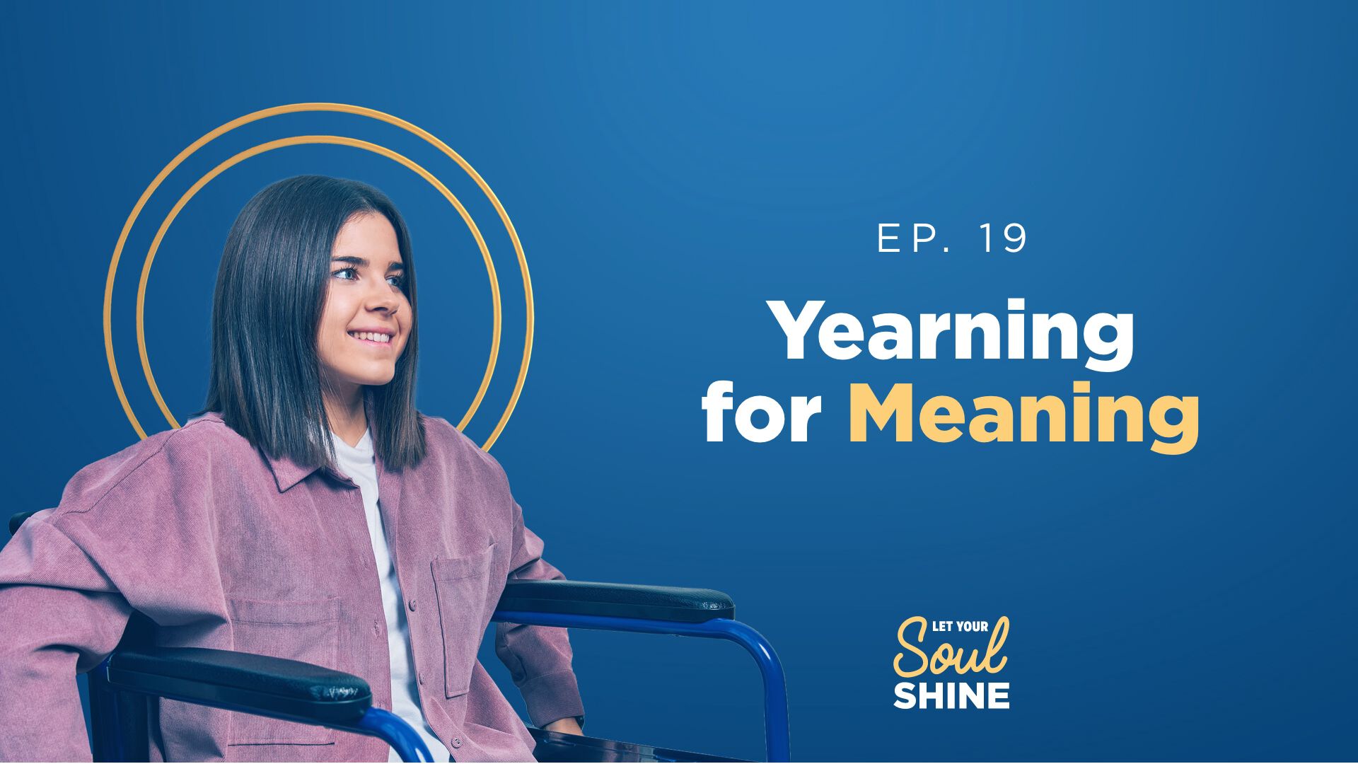 Yearning for Meaning