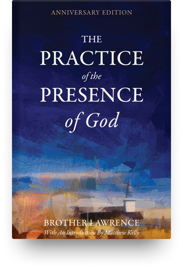 The Practice of the Presence of God