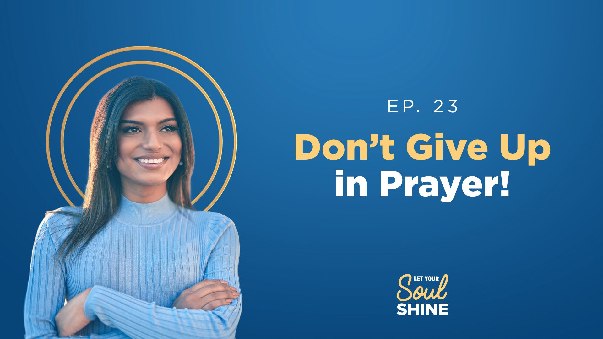 Don't Give Up in Prayer!