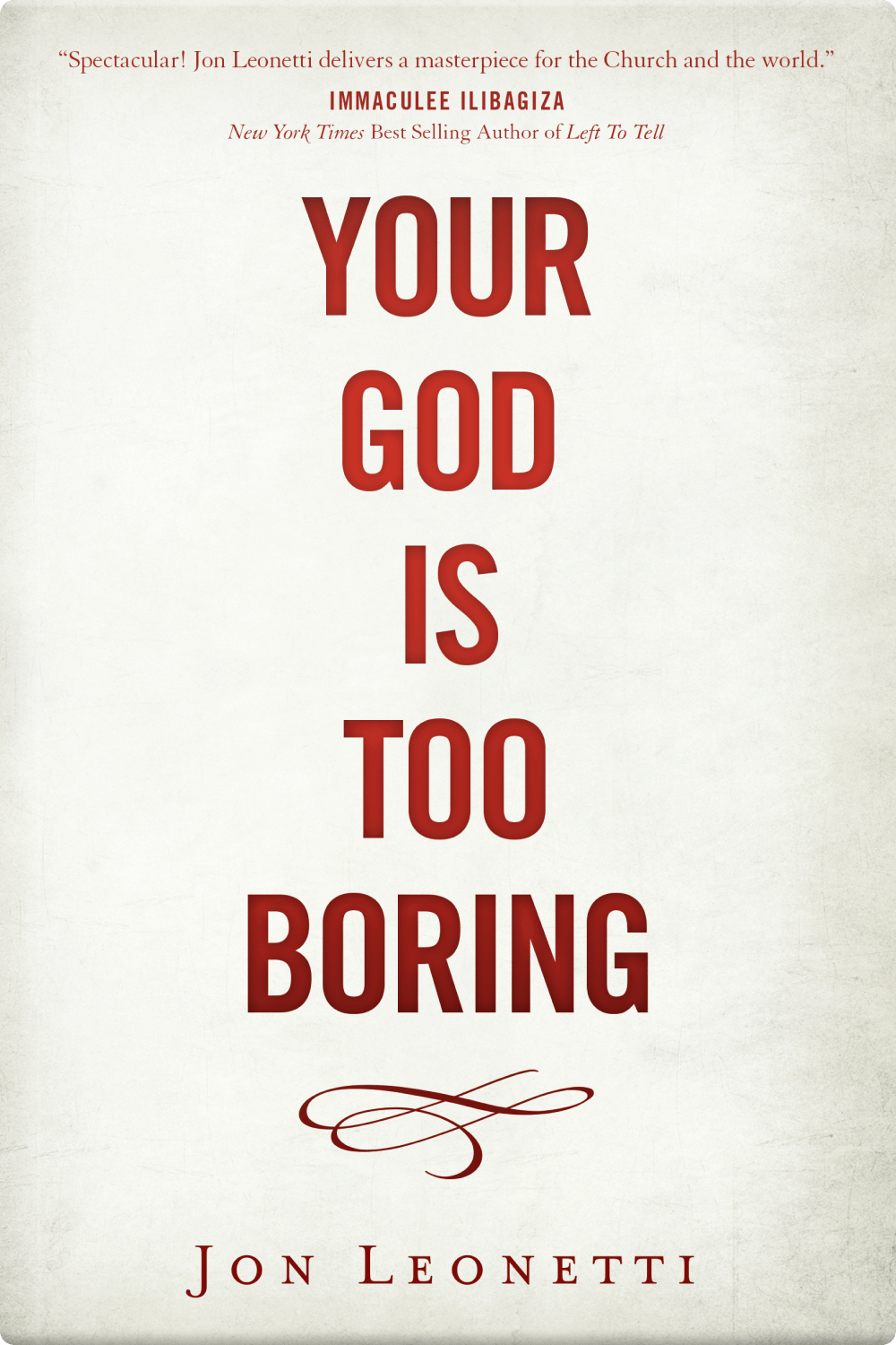 Your God is Too Boring