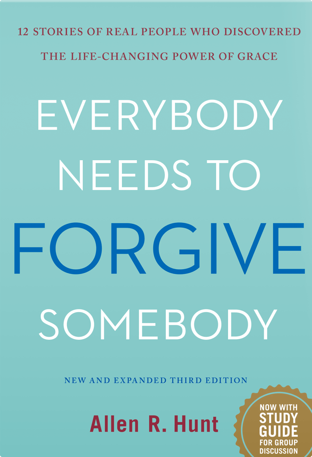 Everybody Needs to Forgive Somebody 