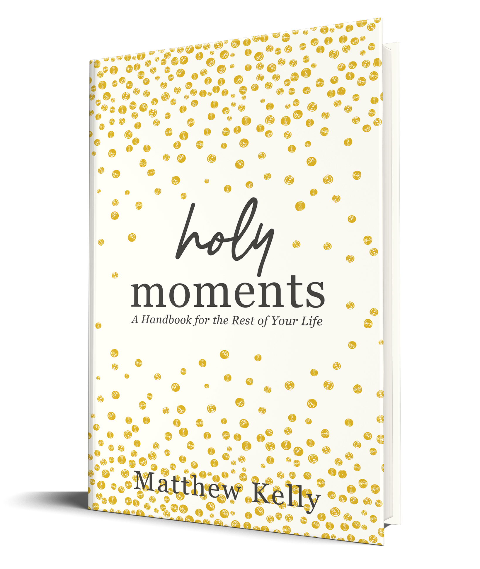 Holy Moments