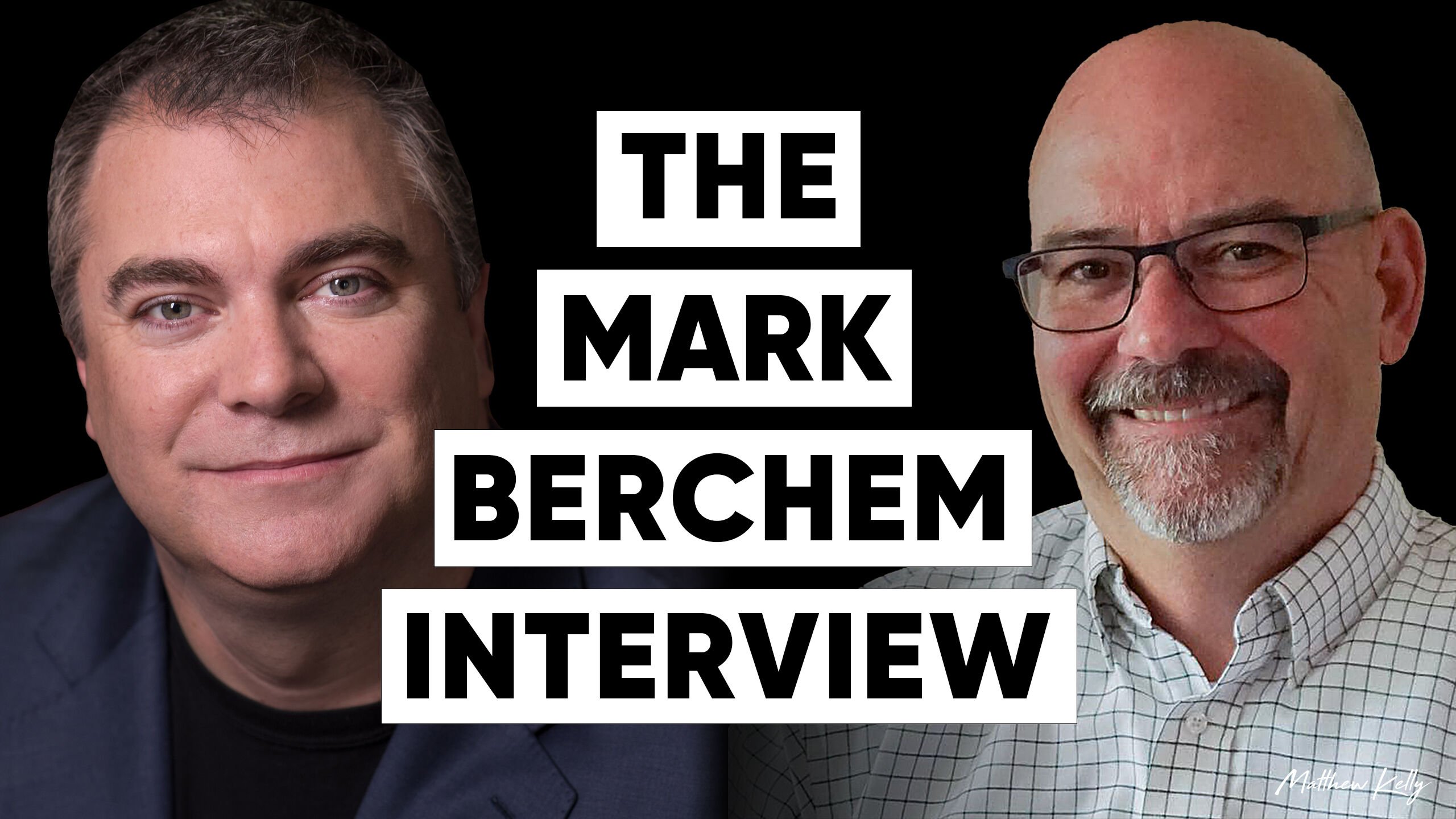 The Mark Berchem Interview