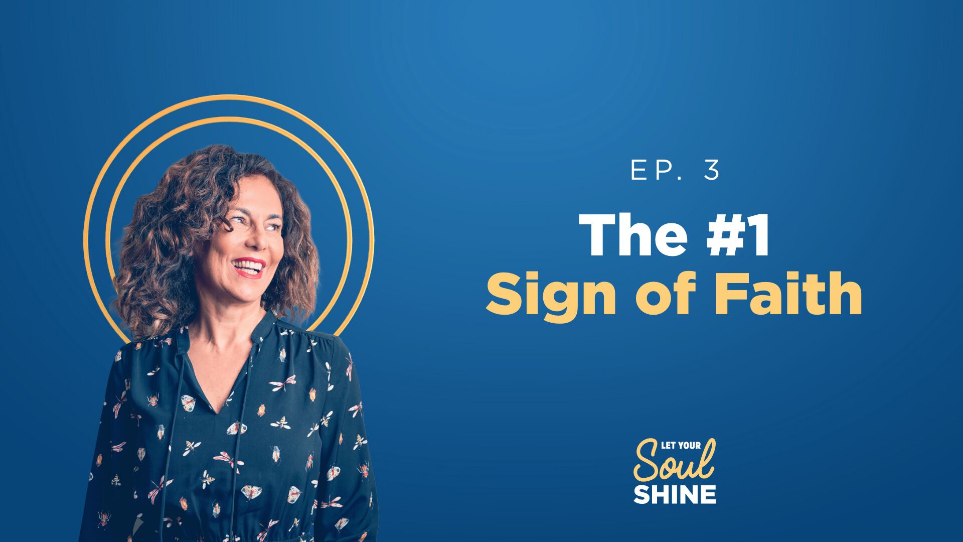 The #1 Sign of Faith