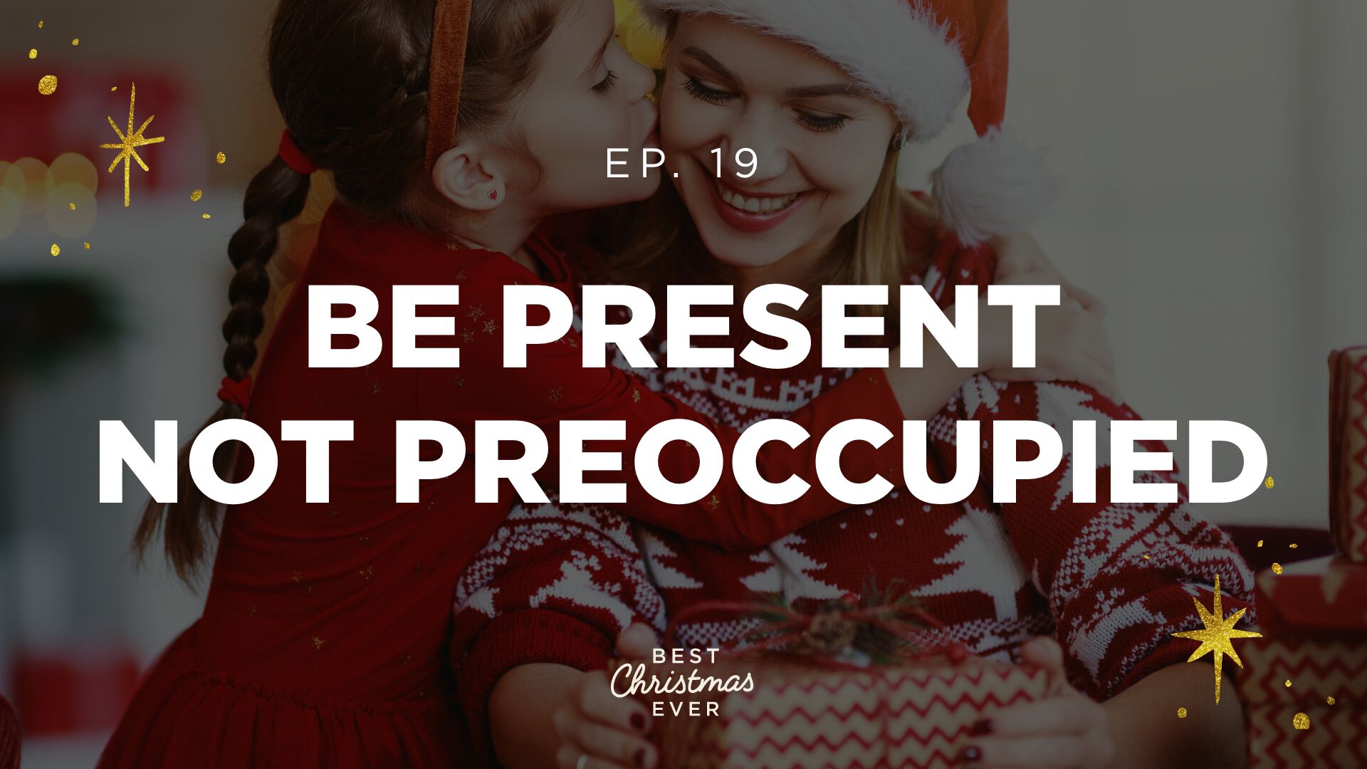 Be Present Not Preoccupied