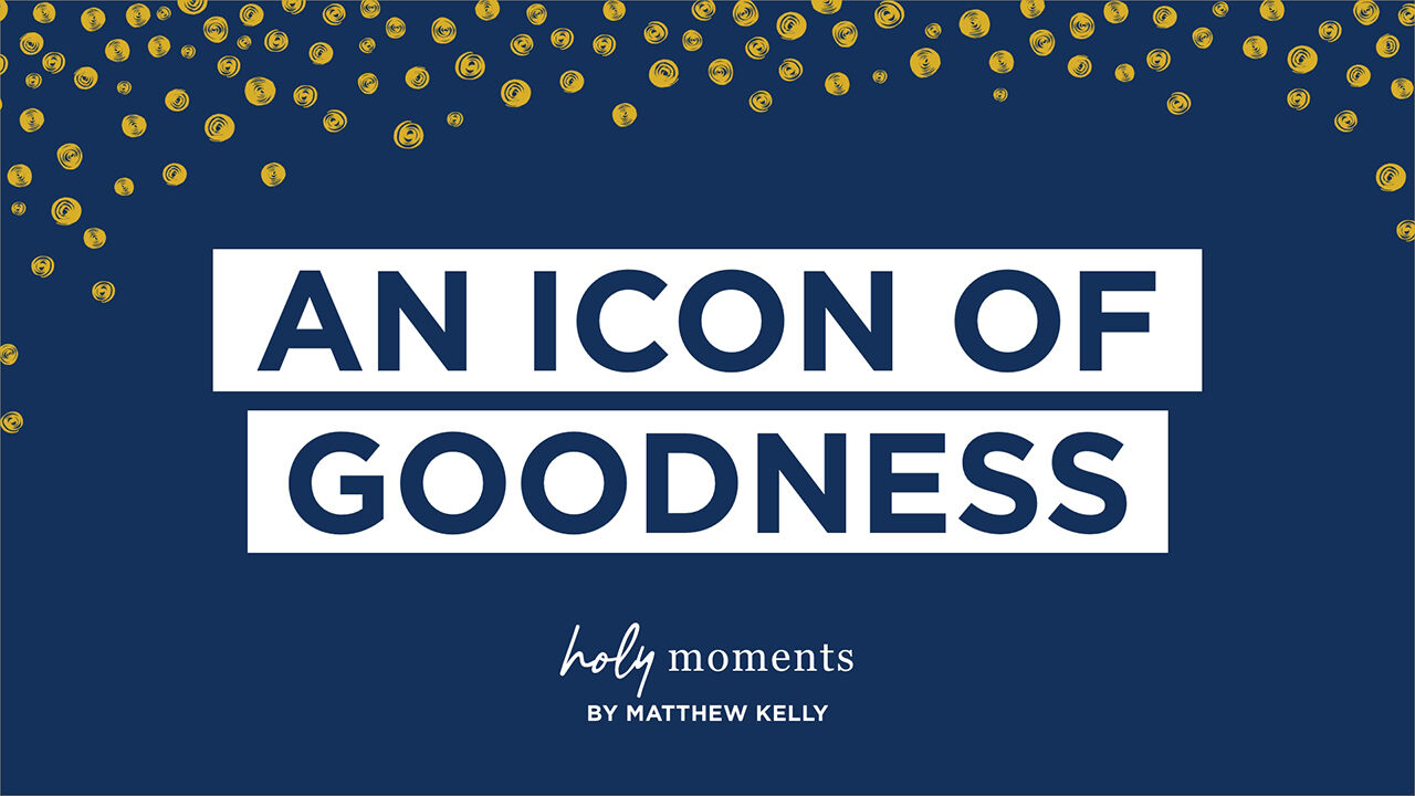 an icon of goodness