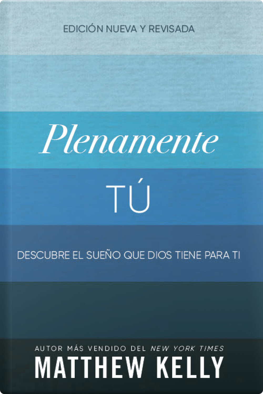 Plenamente T&uacute;: Revised