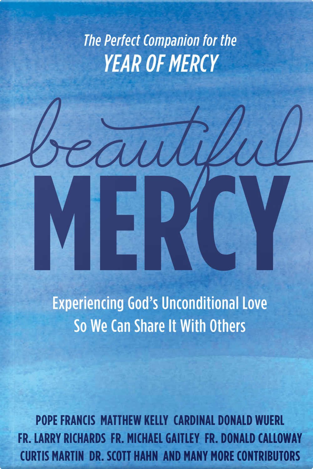 Beautiful Mercy