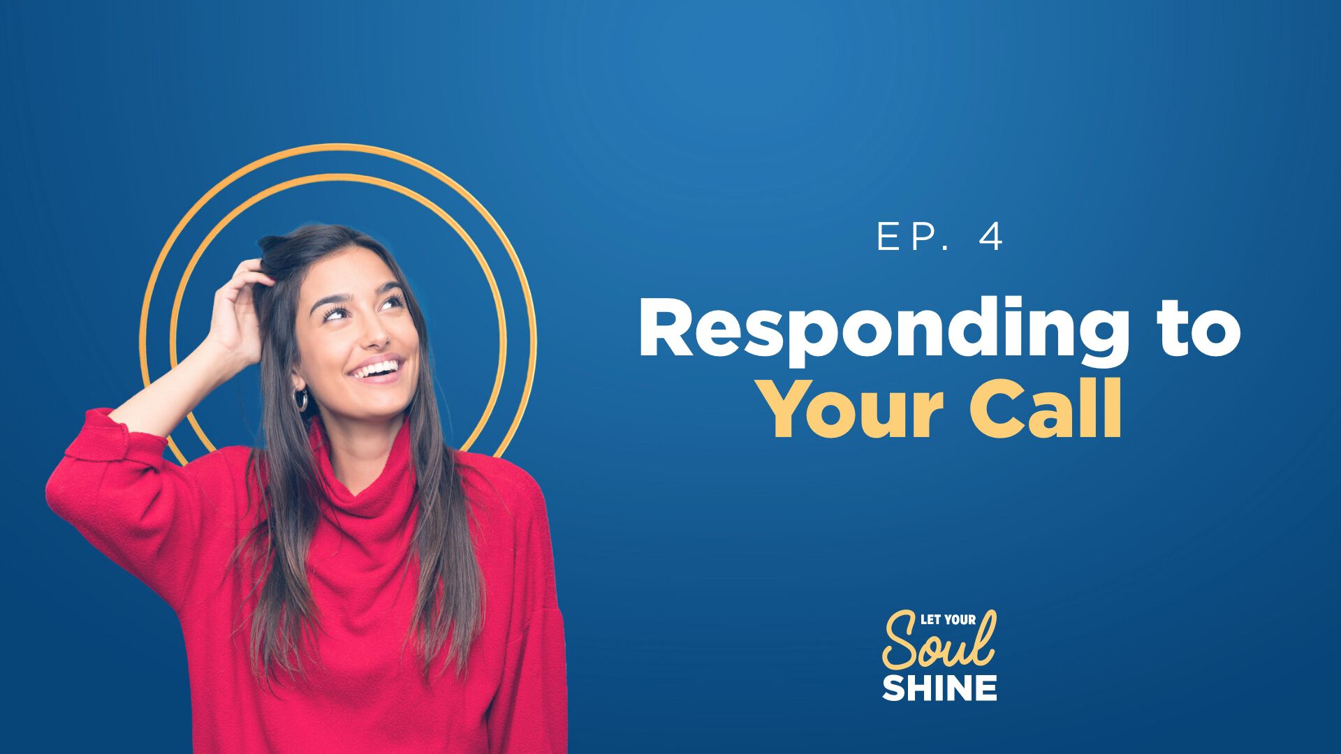 Responding to Your Call