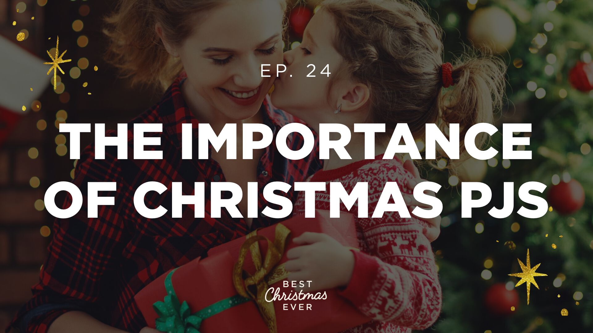 The Importance of Christmas PJs