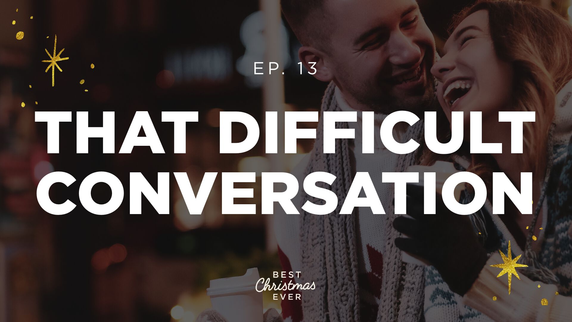 That Difficult Conversation