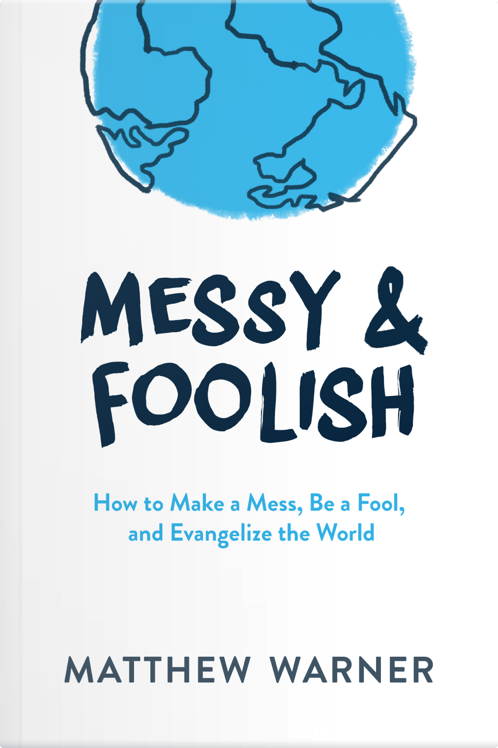 Messy & Foolish 
