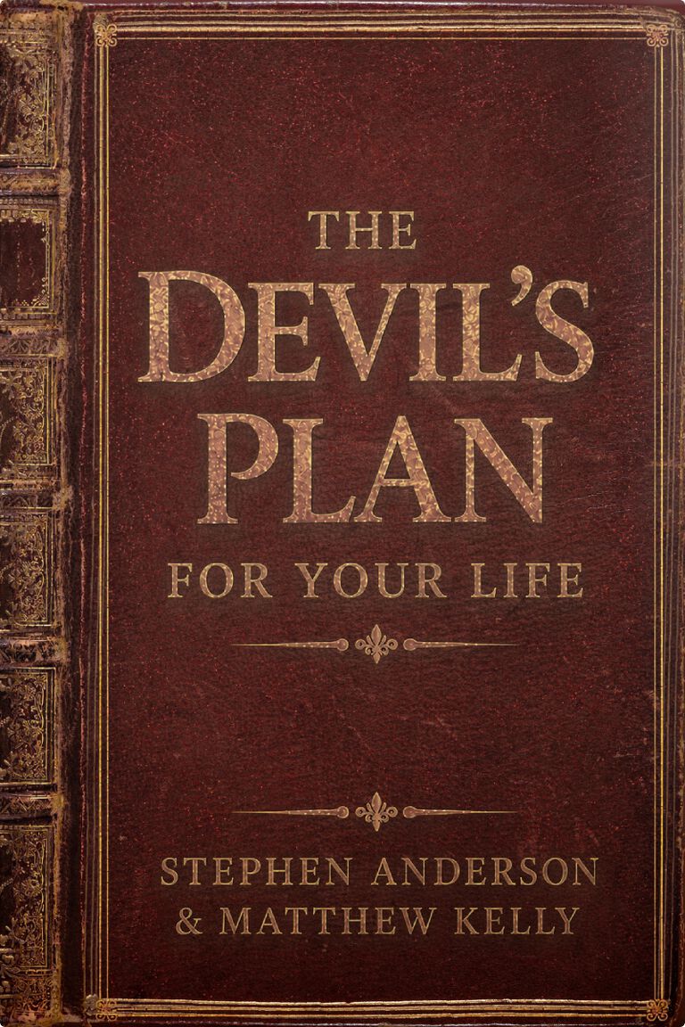 The Devil's Plan For Your Life