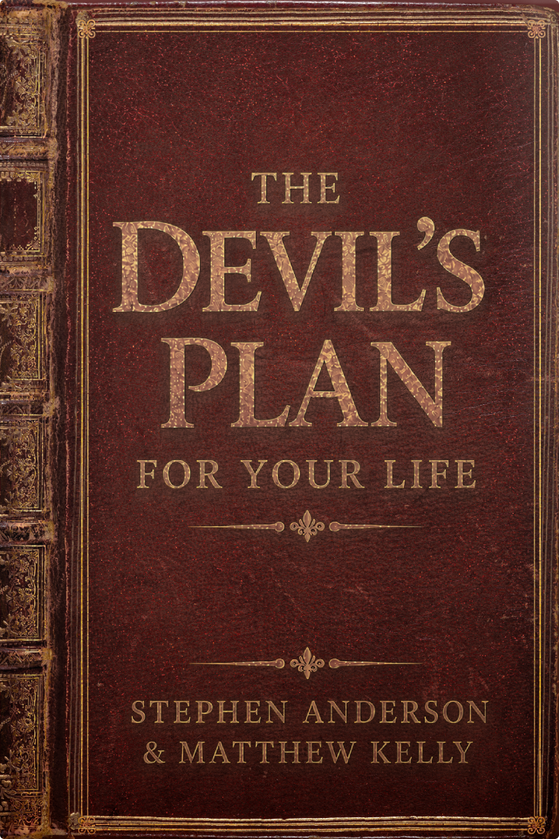 The Devil's Plan For Your Life