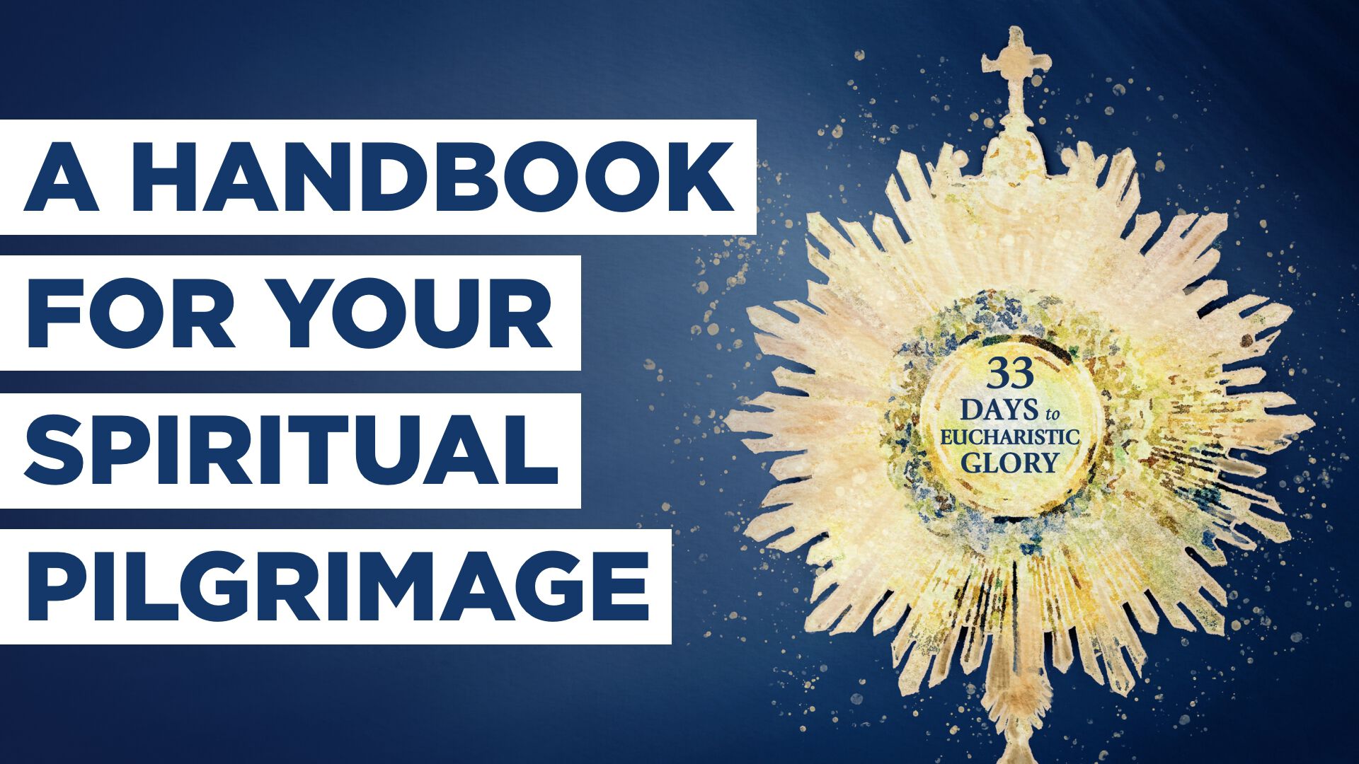 A Handbook for your Spiritual Pilgrimage