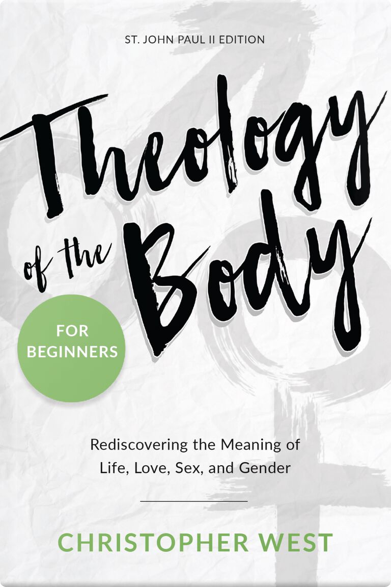 Theology of the Body for Beginners 