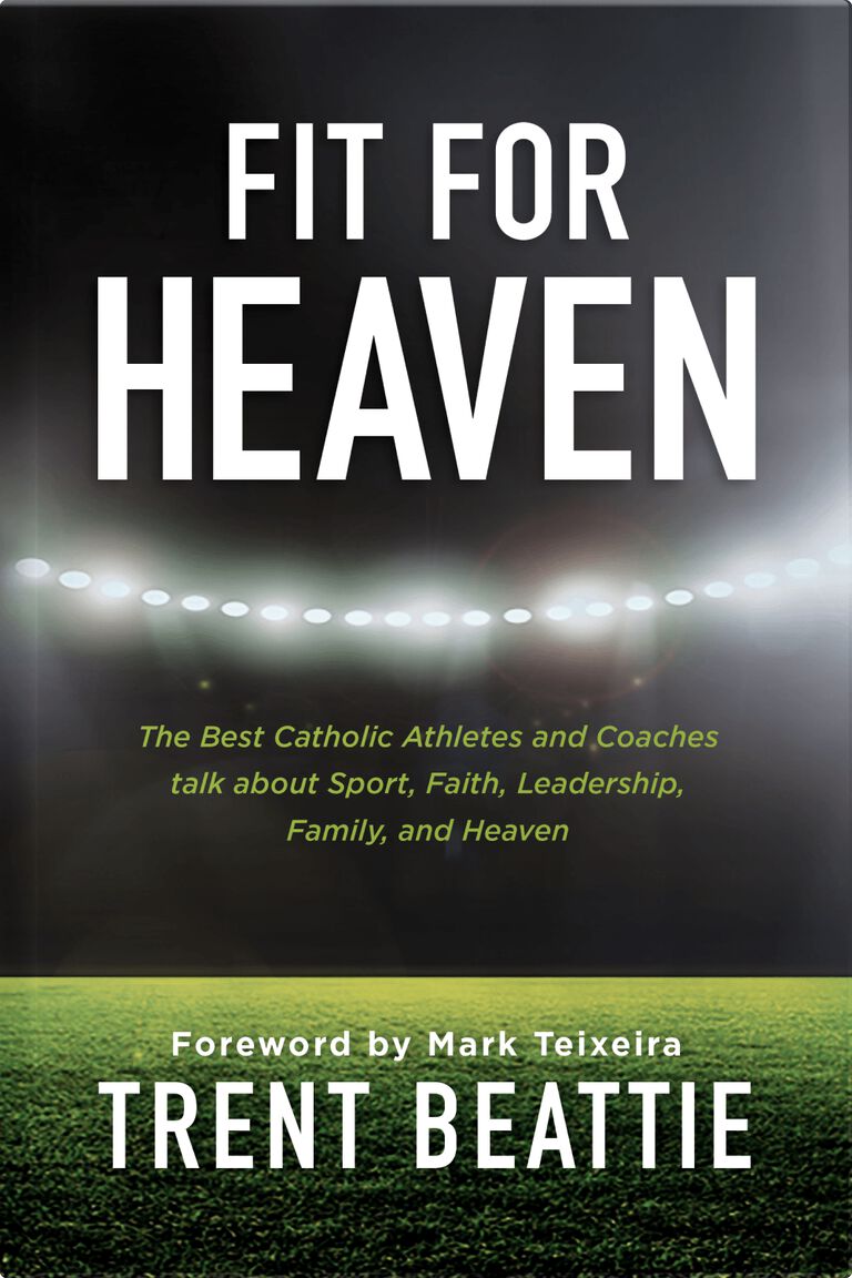 Fit for Heaven