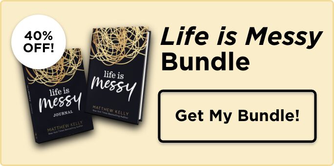 Life is Messy Bundle