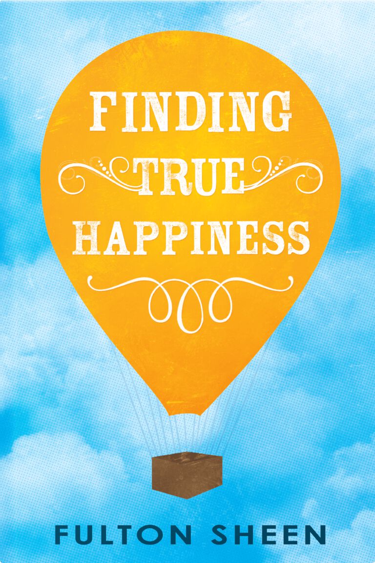 Finding True Happiness