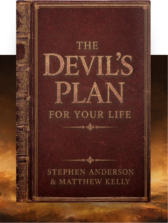 The Devil's Plan For Your Life