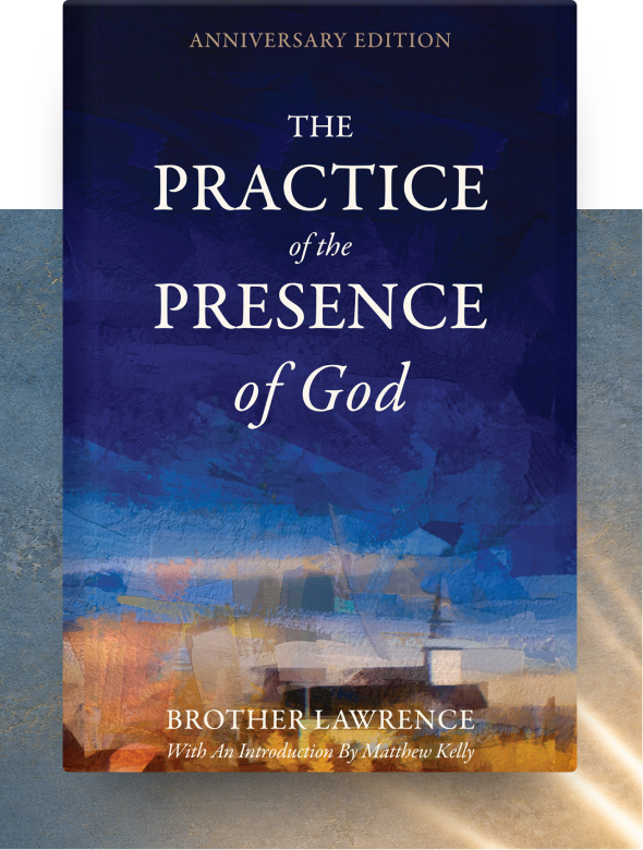 The Practice of the Presence of God